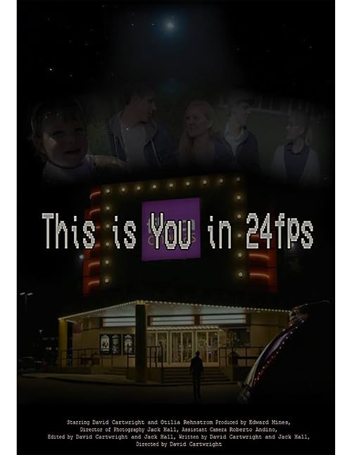 This Is You in 24fps