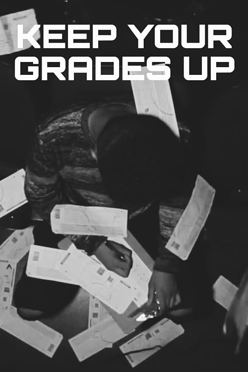 Keep Your Grades Up