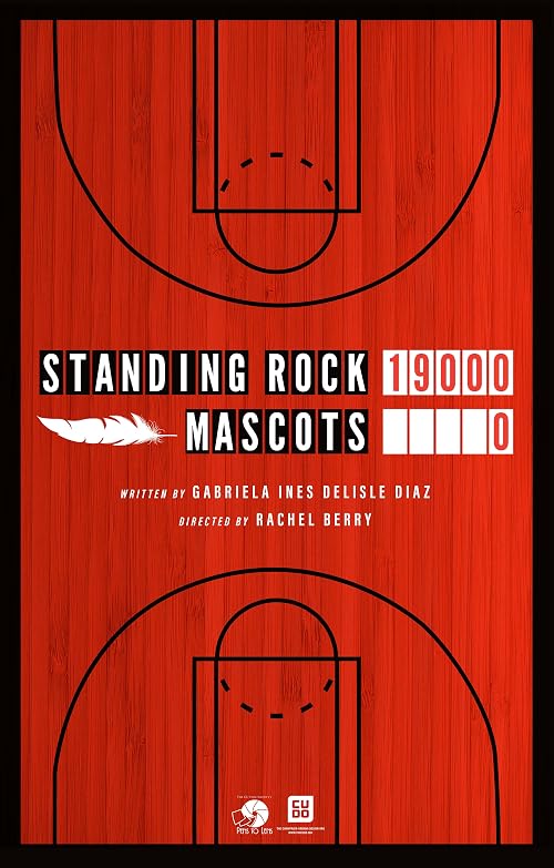 Standing Rock 19,000, Mascots 0