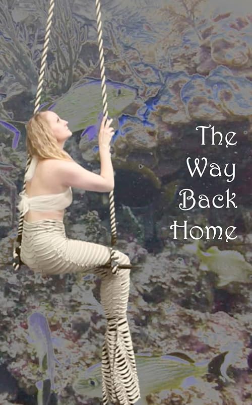 The Way Back Home