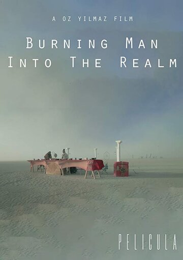Burning Man: Into the Realm