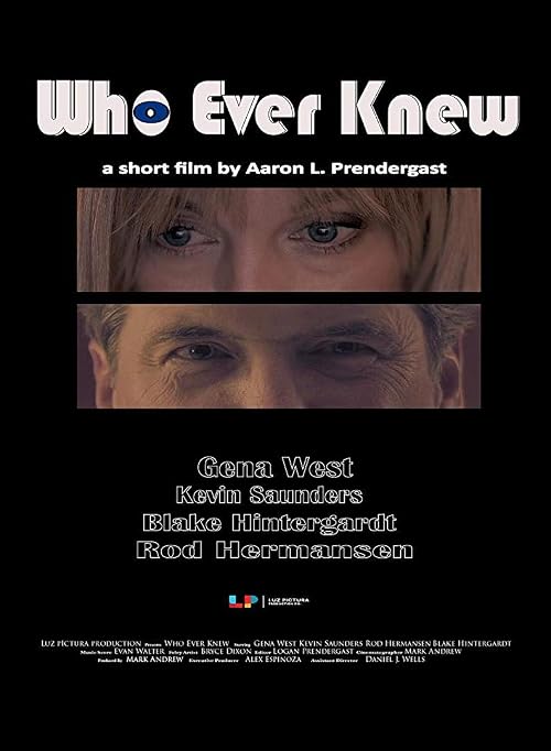 Who Ever Knew