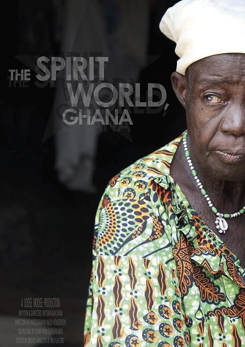 The Spirit World: Ghana