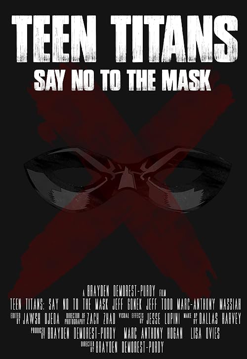 Teen Titans: Say No to the Mask