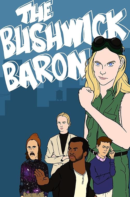 The Bushwick Baron