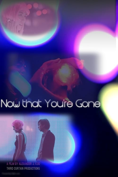 Now That You're Gone