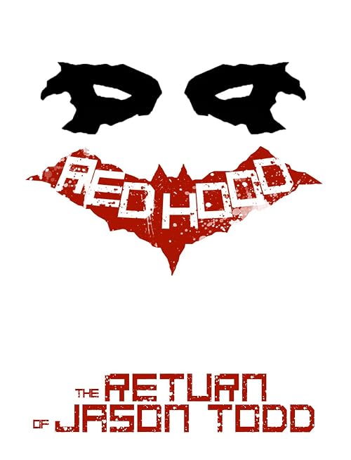 Red Hood: Return of Jason Todd