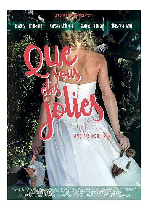 Que Vous Etes Jolies