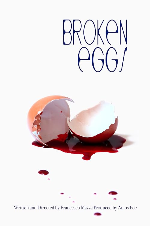 Broken Eggs