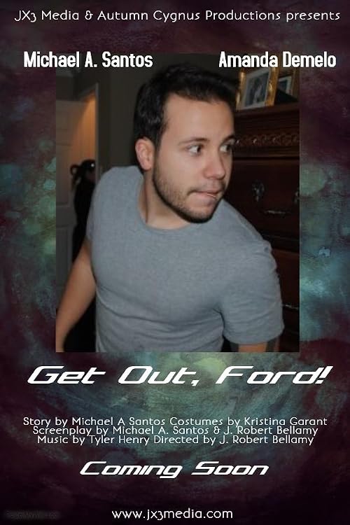 Get Out, Ford!