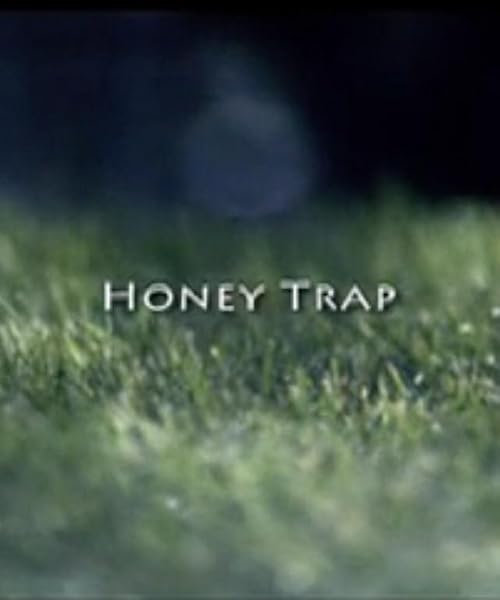 Honey Trap