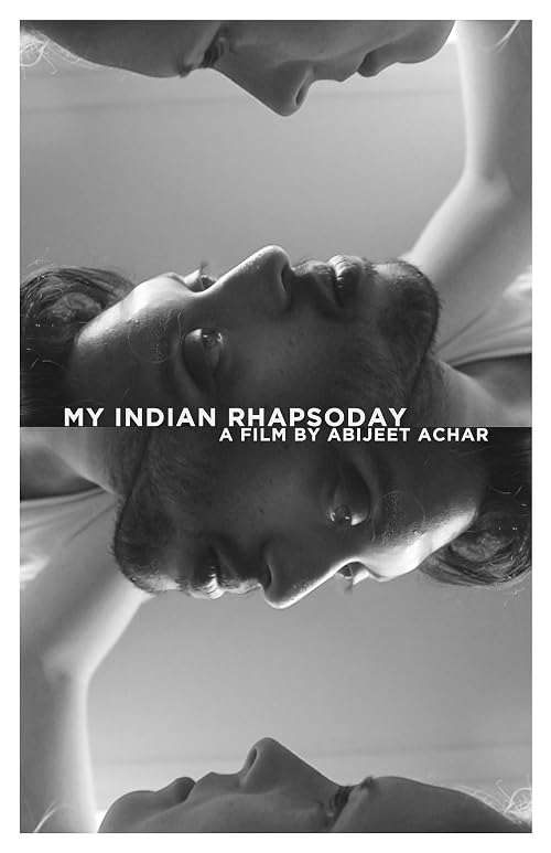 My Indian Rhapsody