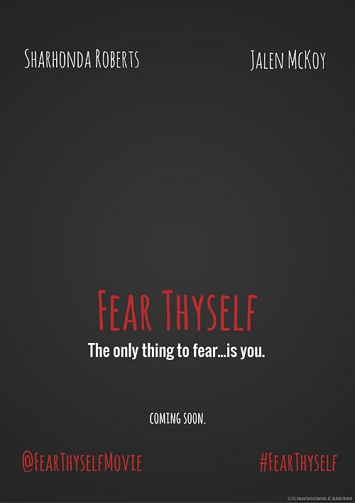 Fear Thyself