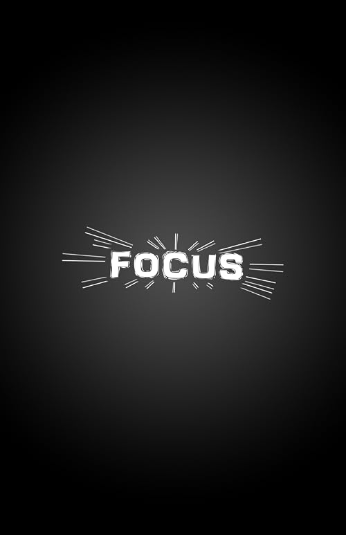 Focus