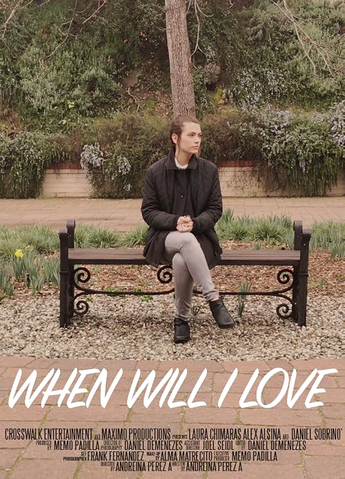 When Will I Love