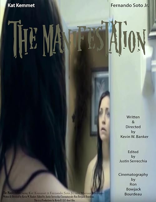 The Manifestation