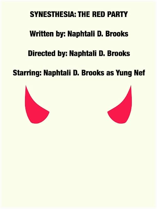 Synesthesia: The Red Party (Part One: The Inception)