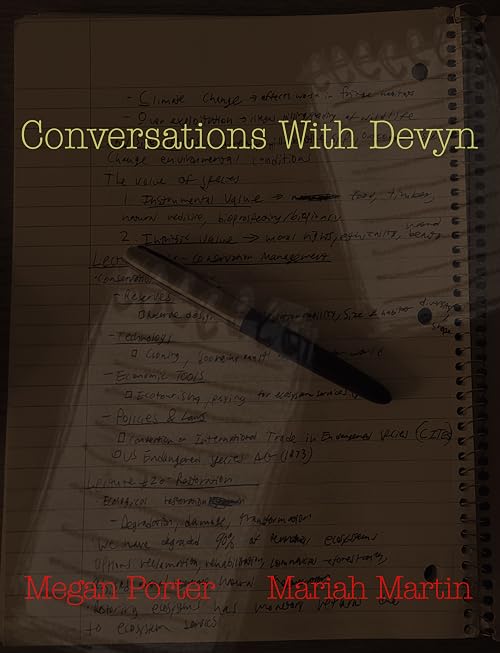 Conversations with Devyn