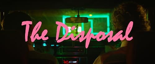 The Disposal