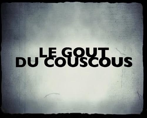 Le goût du couscous