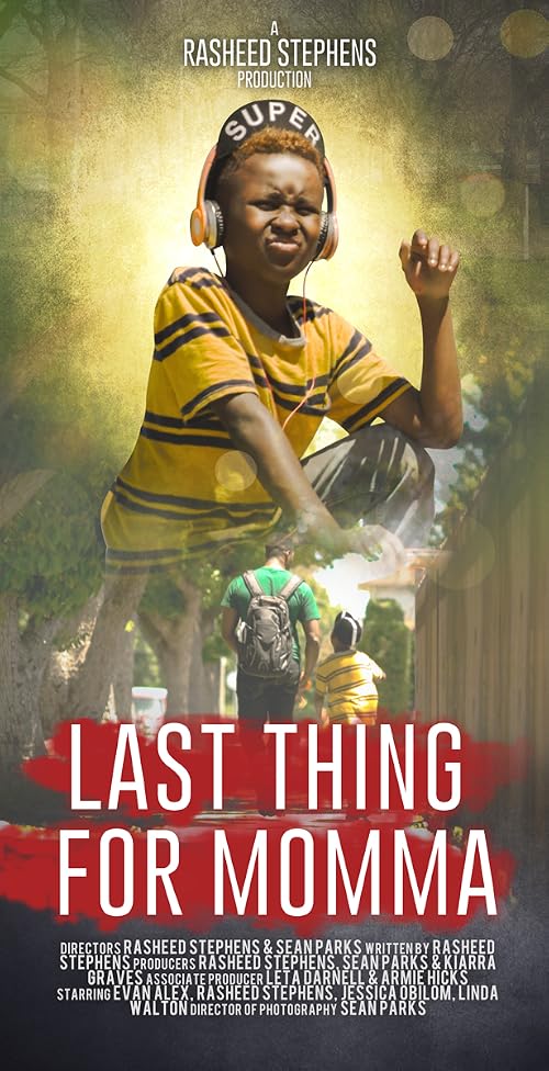 Last Thing for Momma