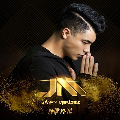 Jawy Mendez: Ponte Pa Mi