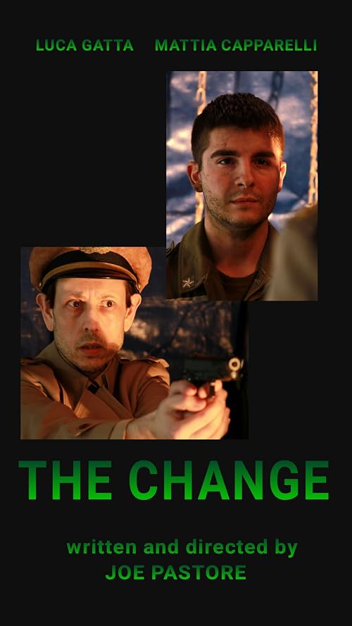 The Change