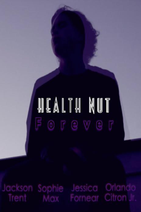 Health Nut Forever