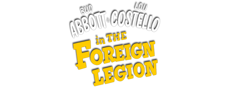 Abbott and Costello in the Foreign Legion