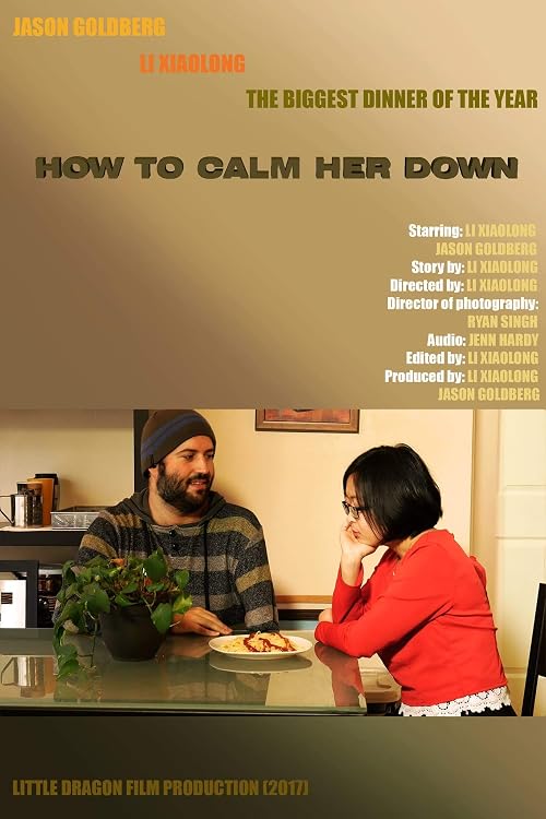 How to Calm Her Down
