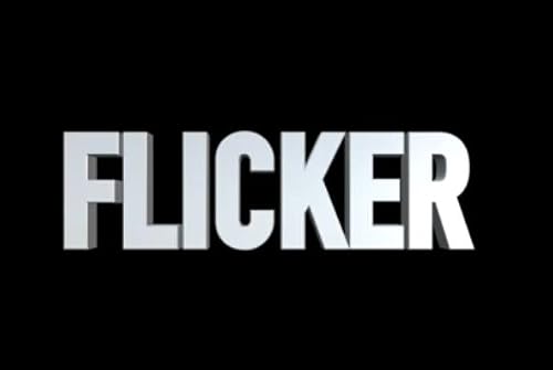 Flicker
