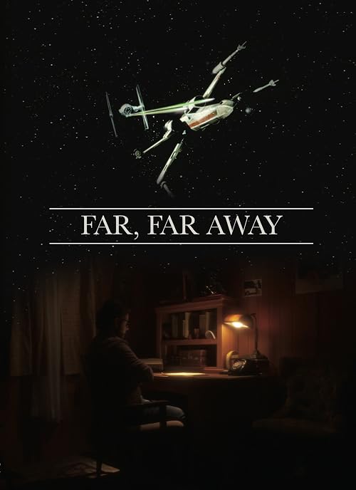 Far, Far Away