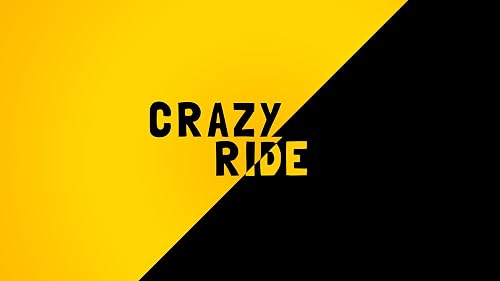 Crazy Ride