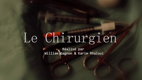 Le Chirurgien