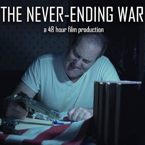 The Never-Ending War