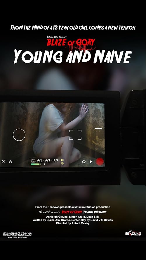 Blaze of Gory: Young and Naive