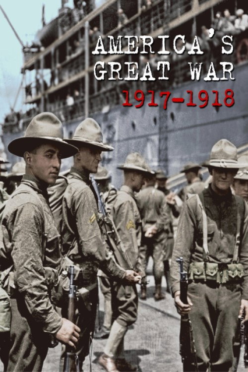 Les Américains dans la Grande Guerre 1917-1918
