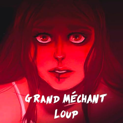 Grand Méchant Loup