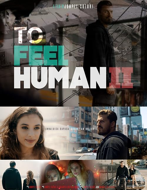 To Feel Human II