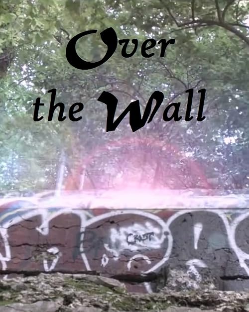 Over the Wall