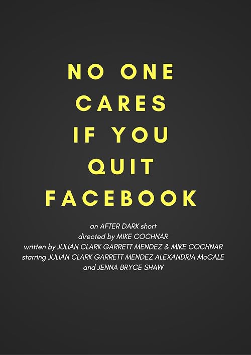 No One Cares If You Quit Facebook