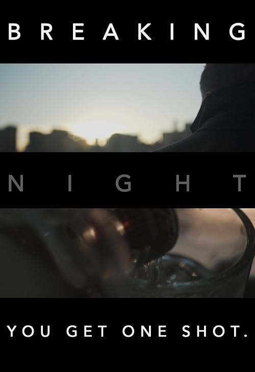 Breaking Night
