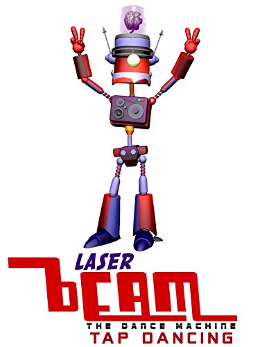 Laser Beam: The Dance Machine