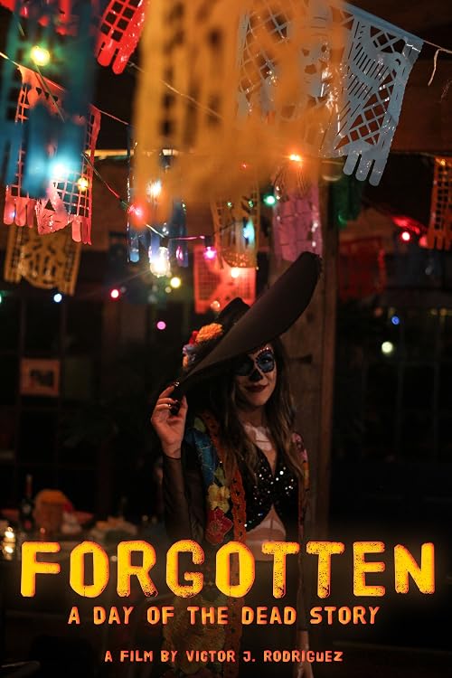 Forgotten: A Day of the Dead Story