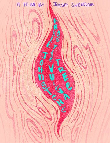 Arnie Johnstone & The Vulva Tree