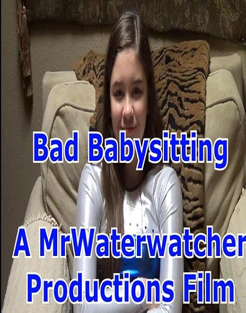 Bad Babysitting