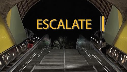 Escalate