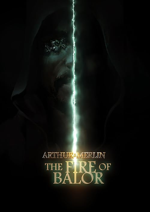 Arthur & Merlin: The Fire of Balor