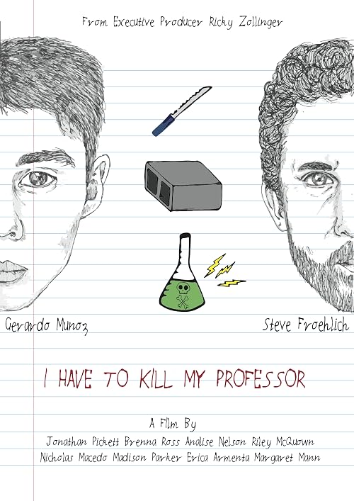 I Have to Kill My Professor