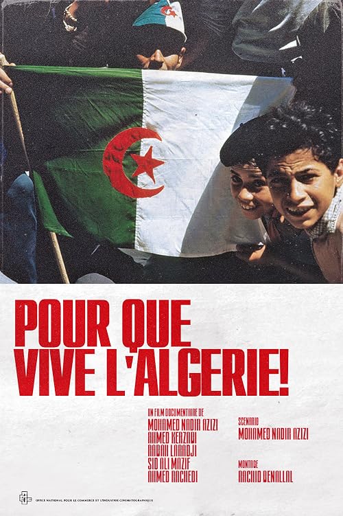 Pour que vive l'Algérie!